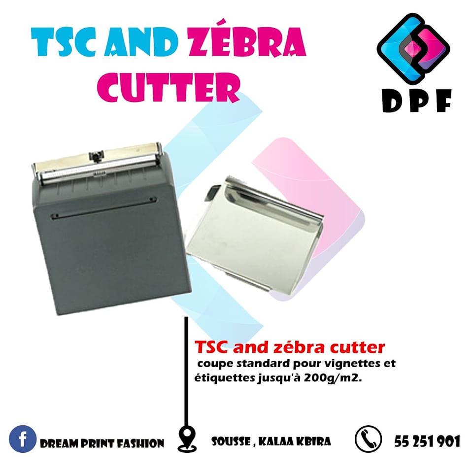 TSC and Zébra cutter
